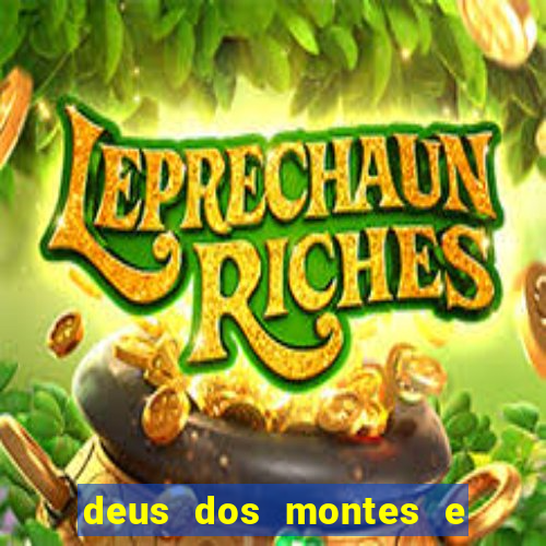 deus dos montes e dos vales